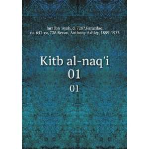   ca. 641 ca. 728,Bevan, Anthony Ashley, 1859 1933 Jarr ibn Ayah Books