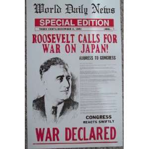  Roosevelt Calls For War On Japan Poster 