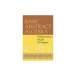    Basic Abstract Algebra [Paperback] P. B. Bhattacharya Books