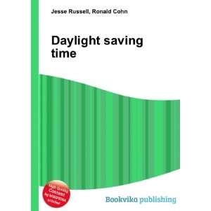  Daylight saving time Ronald Cohn Jesse Russell Books
