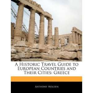   and Their Cities Greece (9781171060550) Anthony Holden Books