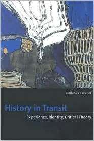 History in Transit, (0801488982), Dominick LaCapra, Textbooks   Barnes 