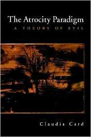   Theory of Evil, (0195181263), Claudia Card, Textbooks   