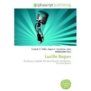  Lucille Bogan (9786132832788) Books