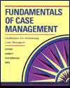 Fundamentals of Case Management Guidelines for Practicing Case 