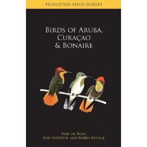   and Bonaire (Princeton Field Guides) [Paperback] Bart de Boer Books
