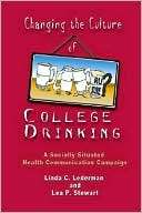 Changing the Culture of College Drinking A Socially Situated Health 