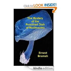   Poisoned Dish of Mushrooms Ernest Bramah  Kindle Store