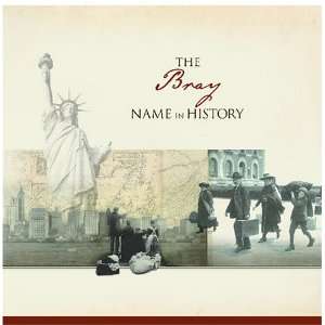  The Bray Name in History Ancestry Books