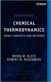 Chemical Thermodynamics Basic Concepts and Methods, (0471780154 