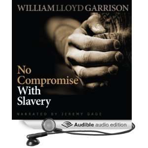  No Compromise with Slavery (Audible Audio Edition 