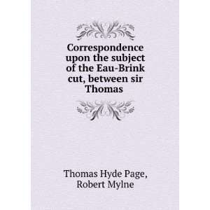   Brink cut, between sir Thomas . Robert Mylne Thomas Hyde Page Books