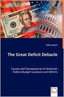 The Great Deficit Debacle Joelle Leclaire