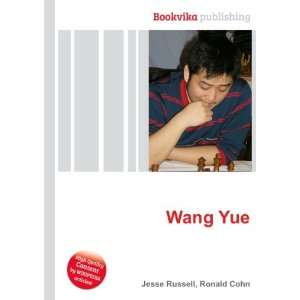  Wang Yue Ronald Cohn Jesse Russell Books