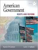 American Government Roots and Karen OConnor
