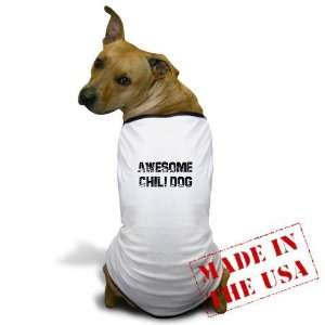  Awesome Chili Dog Cool Dog T Shirt by  Pet 