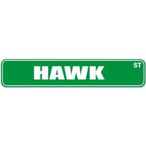   HAWK ST  STREET SIGN