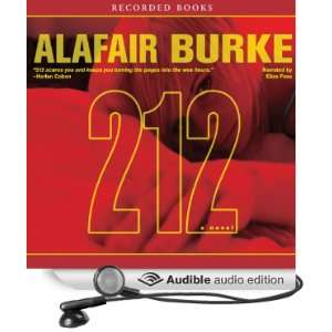   212 A Novel (Audible Audio Edition) Alafair Burke, Eliza Foss Books
