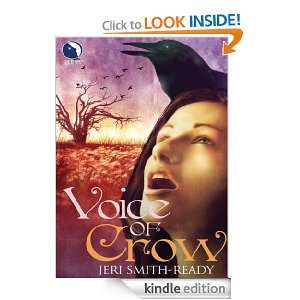 Voice Of Crow Jeri Smith Ready  Kindle Store