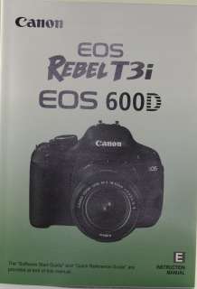 Canon EOS DIGITAL REBEL T3i 600D genuine owners manual 300 pages NEW