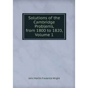   , from 1800 to 1820, Volume 1 John Martin Frederick Wright Books