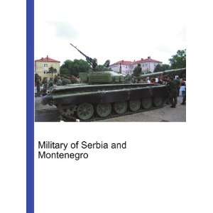    Military of Serbia and Montenegro Ronald Cohn Jesse Russell Books