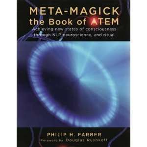  Meta Magick the Book of Atem by Philip Farber Everything 