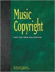 Music Copyright for the New Millenium, (1931140162), David J. Moser 