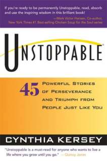 unstoppable 45 powerful cynthia kersey paperback $ 12 44 buy now