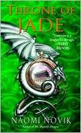   Throne of Jade (Temeraire Series #2) by Naomi Novik 