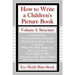  How to Write a Childrens Picture Book Learning from The 