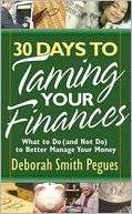 30 Days to Taming Your Deborah Smith Pegues