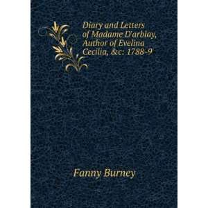   arblay, Author of Evelina Cecilia, &c 1788 9 Fanny Burney Books