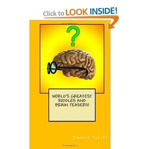   Greatest Riddles and Brain Teasers [Paperback] Edward Scarzi Books