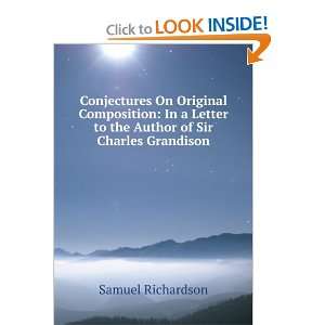   to the Author of Sir Charles Grandison Samuel Richardson Books