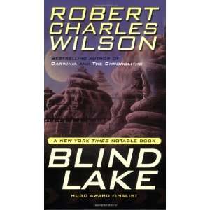  Blind Lake [Mass Market Paperback] Robert Charles Wilson Books
