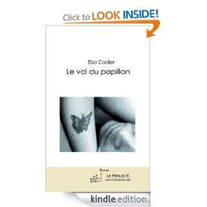 Le vol du papillon (French Edition) Elsa Cadier  Kindle 