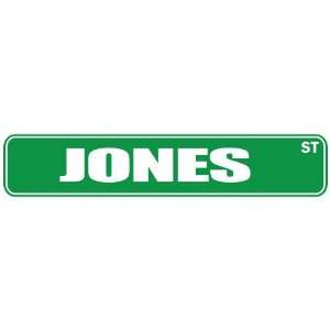   JONES ST  STREET SIGN