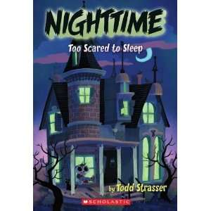  Nighttime Too Scared To Sleep [Mass Market Paperback 