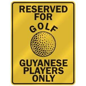   GUYANESE PLAYERS ONLY  PARKING SIGN COUNTRY GUYANA