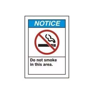 NOTICE DO NOT SMOKE IN THIS AREA (W/GRAPHIC) 14 x 10 
