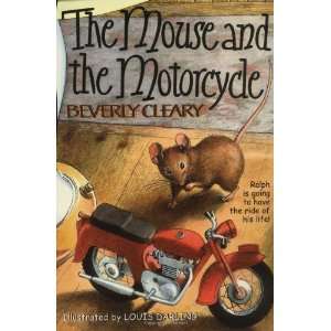    The Mouse and the Motorcycle [Paperback] Beverly Cleary Books