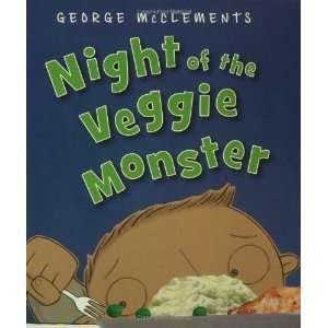  Night of the Veggie Monster [Hardcover] George McClements Books