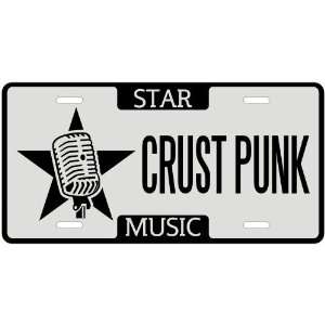  New  I Am A Crust Punk Star   License Plate Music