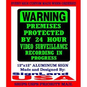 VIDEO SURVEILLANCE SIGN ALUMINUM