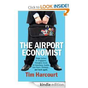 The Airport Economist Tim Harcourt  Kindle Store