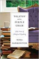   Tolstoy and the Purple Chair My Year of Magical 