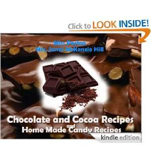 Chocolate and Cocoa Recipes and Home Made Candy Recipes(Annotated With 