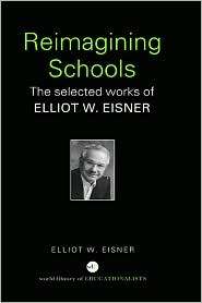   Schools, (0415366445), Elliot W. Eisner, Textbooks   