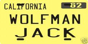 American Graffiti Wolfman Jack 1962 CA License plate  